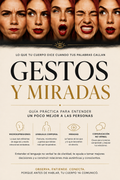 Lo que Sus Gestos Nunca Te Dirán con Palabras